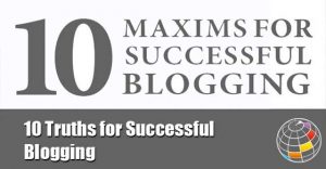 10 Truths of Blogging
