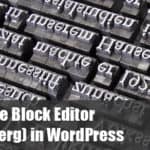 Using the WordPress Block Editor